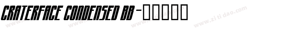 CraterFace Condensed BB字体转换